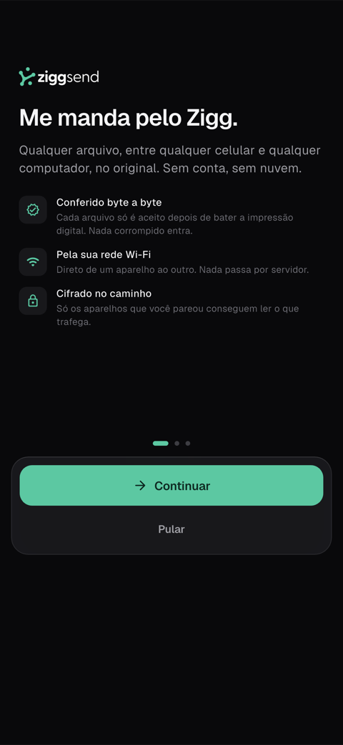 Tela do celular: onboarding “Me manda pelo Zigg.”