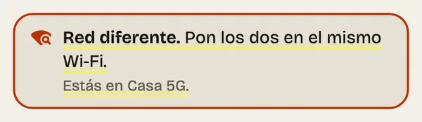 Paso 14: Red diferente. ¿Celular y computadora en redes distintas? Pon los dos en el mismo Wi-Fi.
