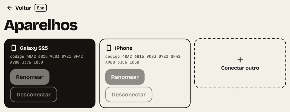 Passo 9: Aparelhos. Renomeie, desconecte ou conecte outro celular, com o código de cada um.