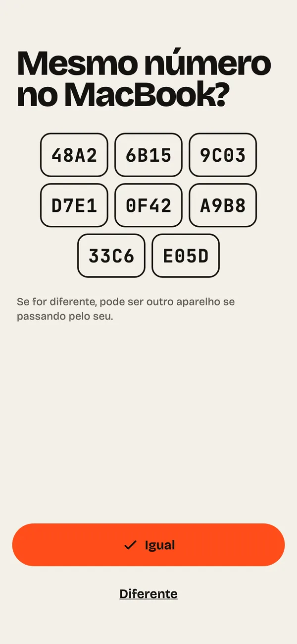 Passo 3: Confira o número. O mesmo número aparece nas duas telas? Toque em “Igual”.